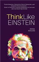 Think Like Einstein