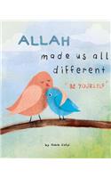 Allah made us all different