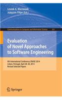 Evaluation of Novel Approaches to Software Engineering