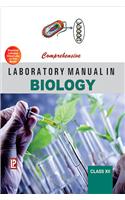 Comprehensive Laboratory Manual In Biology Xii