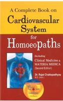 Complete Book on Cardiovascular System for Homoeopaths