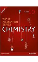 The IIT Foundation Series Chemistry Class 10