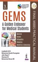 GEMS: A Golden Endeavor for Medical Students