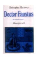 Doctor Faustus - Christopher Marlowes (A Critical Study)