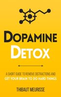 Dopamine Detox