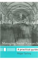 Managing Social Research