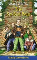 Family Adventure Series : The Six Bad Boys