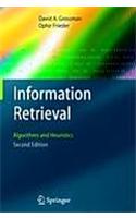 Information Retrieval: Alogrithm and Heuristics, 2e