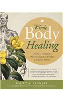 Whole Body Healing