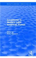 Landmarks in Modern Latin American Fiction (Routledge Revivals)