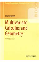 Multivariate Calculus and Geometry