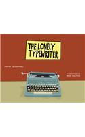 The Lonely Typewriter