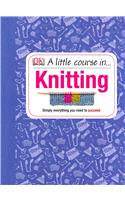 A Little Course in Knitting