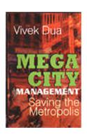 Megacity Management: Saving the Metropolis