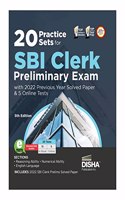 20 Practice Sets for SBI Clerk Preliminary Exam with 2022 Previous Year Solved Paper & 5 Online Tests 5th Edition