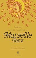 Reading and Understanding the Marseille Tarot