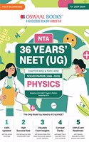 Oswaal NTA 36 Years' NEET (UG) Chapterwise and Topicwise Solved Papers (1988-2023) Physics Hardcover Book (For 2024 Exam)