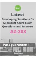 Latest Developing Solutions for Microsoft Azure Exam AZ-203 Questions and Answers