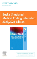 Buck's Simulated Medical Coding Internship 2023/2024 Edition (Access Card)