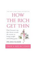 How the Rich Get Thin