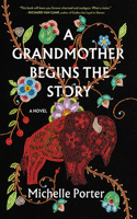 Grandmother Begins the Story