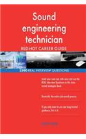 Sound engineering technician RED-HOT Career Guide; 2590 REAL Interview Questions