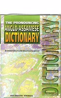 The Pronouncing Anglo-Assamese Dictionary