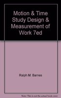 Motion & Time Study Design & Measurement Of Work 7E