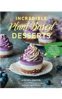 Incredible Plant-Based Desserts