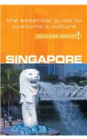 Singapore - Culture Smart!: The Essential Guide to Customs & Culture