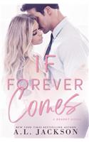 If Forever Comes