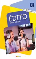 Edito (nouvelle edition): Livre de l'eleve A1 + CD MP3 + DVD + livre numer