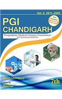 PGI Chandigarh – (Volume - 2: 2011-2005) (Postgraduate Medical Entrance Exam) (7/e)