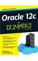 Oracle 12C For Dummies