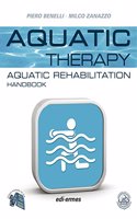 Aquatic Therapy: Aquatic Rehabilitation Handbook