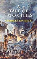 A Tale of Two Cities [Paperback] Charles Dickens