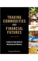 Trading Commodities and Financial Futures