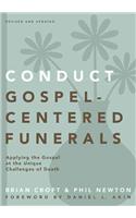 Conduct Gospel-Centered Funerals