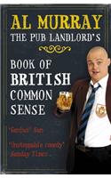 Al Murray: The Pub Landlord's Book of British Common Sense