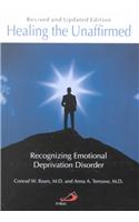 Healing the Unaffirmed: Recognizing Emotional Deprivation Disorder