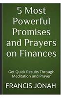 5 Most Powerful Promises and Prayers on Finances