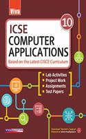 VIVA ICSE Computer Applications, Class 10 - Based on the Latest CISCE Curriculum