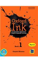 Oxford Ink Book 1 Part A: An Innovative Approach to English Language Learning