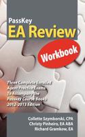 Passkey EA Review Workbook: Three Complete Enrolled Agent Practice Exams 2012-2013 Edition