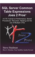 Common Table Expressions Joes 2 Pros