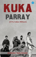 KUKA PARRAY A Pro Indian Militant