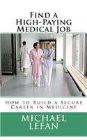 Find a High-Paying Medical Job