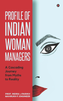 Profile of Indian Woman Managers