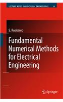 Fundamental Numerical Methods for Electrical Engineering