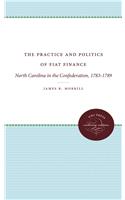 The Practice and Politics of Fiat Finance